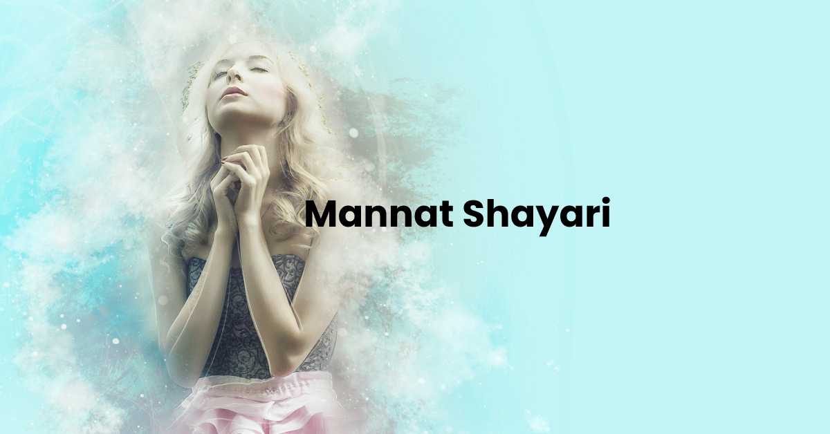Mannat Status Shayari