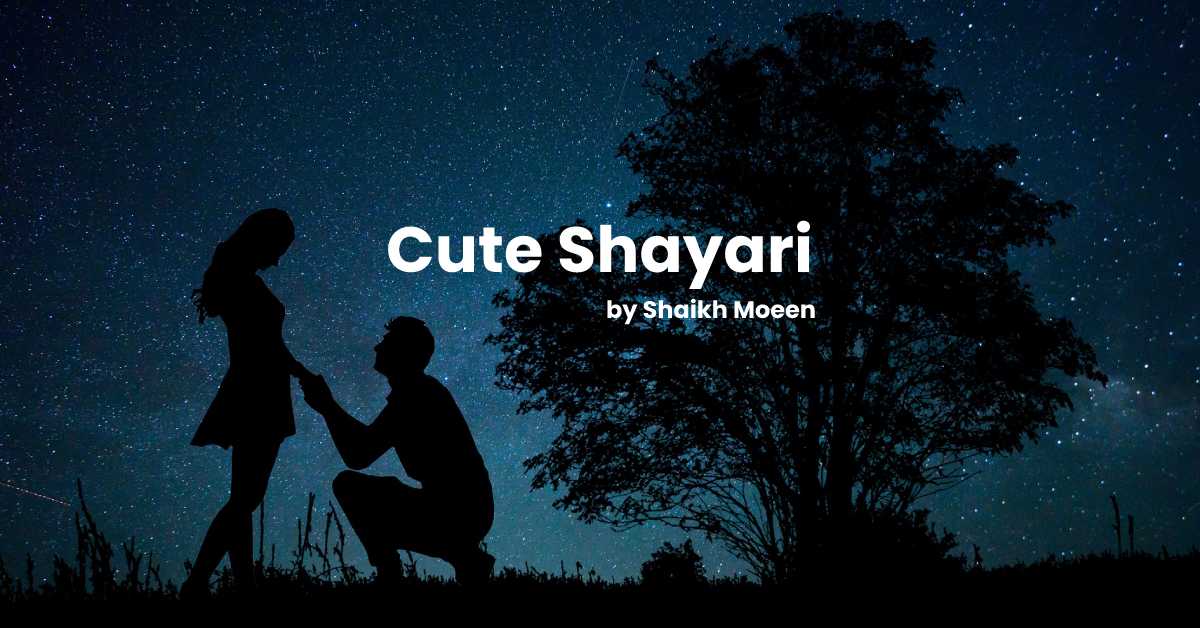 Best Collection of Cute Shayari