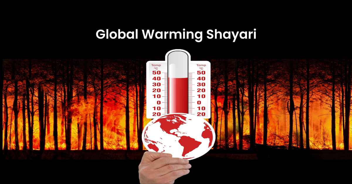 Global Warming Shayari, Slogan for World Environment Day